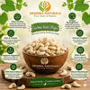 Deshma Naturals Premium Cashew Nuts (Kaju) | Whole, Crunchy & Rich in Taste | Premium Quality Dry Fruits | Healthy Snacking & Everyday Nutrition